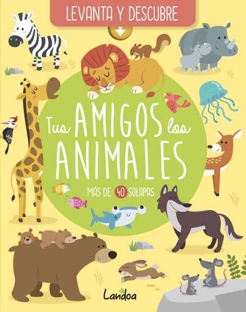 TUS AMIGOS LOS ANIMALES, de CLAIRE CHABOT | portada del libro