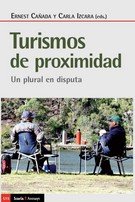 TURISMOS DE PROXIMIDAD, de CAÑADA, ERNEST | portada del libro