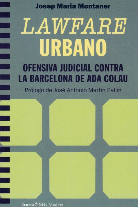 Lawfare urbano, de MONTANER | portada del libro