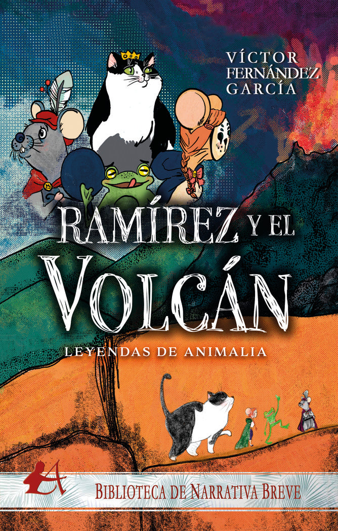 Leyendas de animalia - Ramírez y el volcán, de Fernández García, Víctor | portada del libro