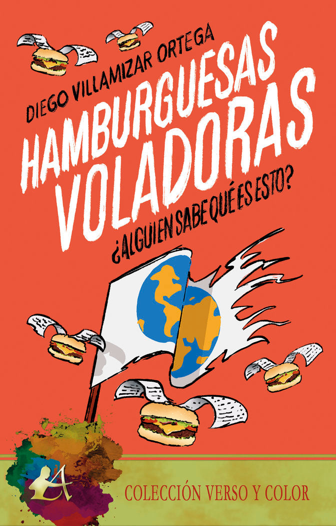 Hamburguesas voladoras, de Villamizar Ortega, Diego | portada del libro