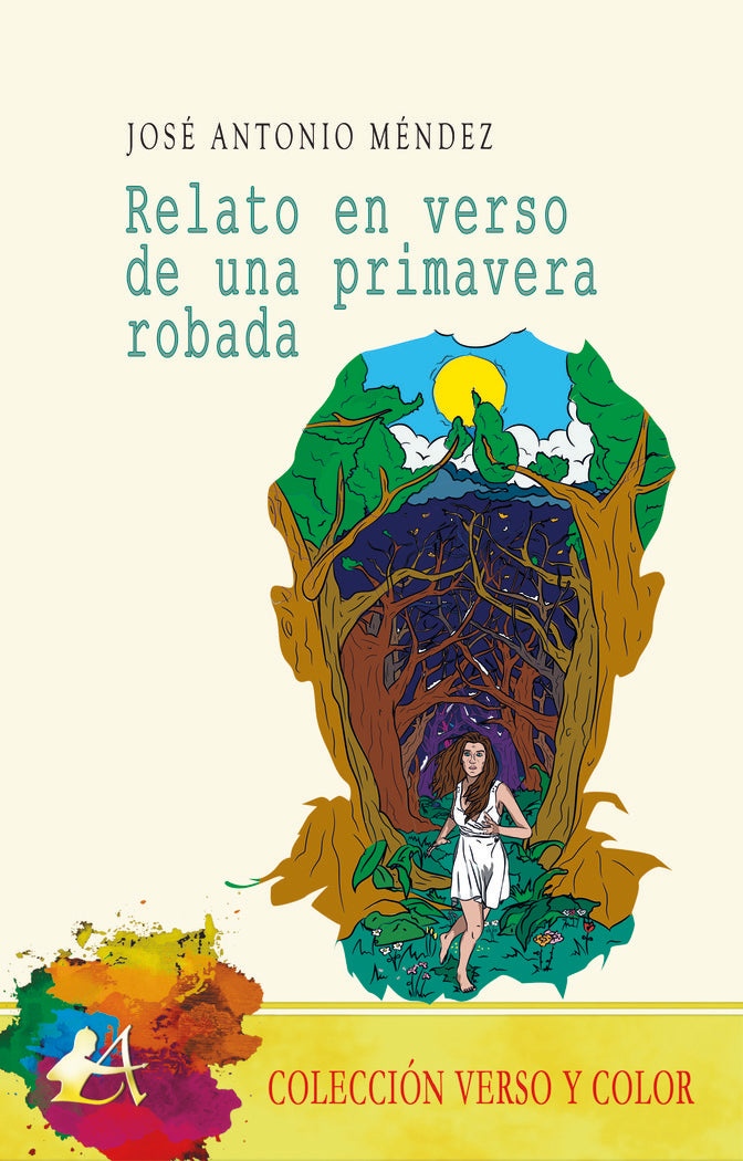 Relato en verso de una primavera robada, de Méndez, José Antonio | portada del libro