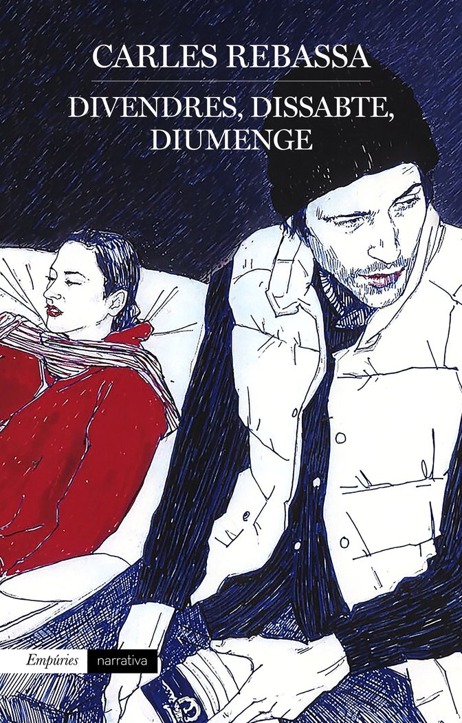 DIVENDRES, DISSABTE, DIUMENGE, de REBASSA, CARLES | portada del libro