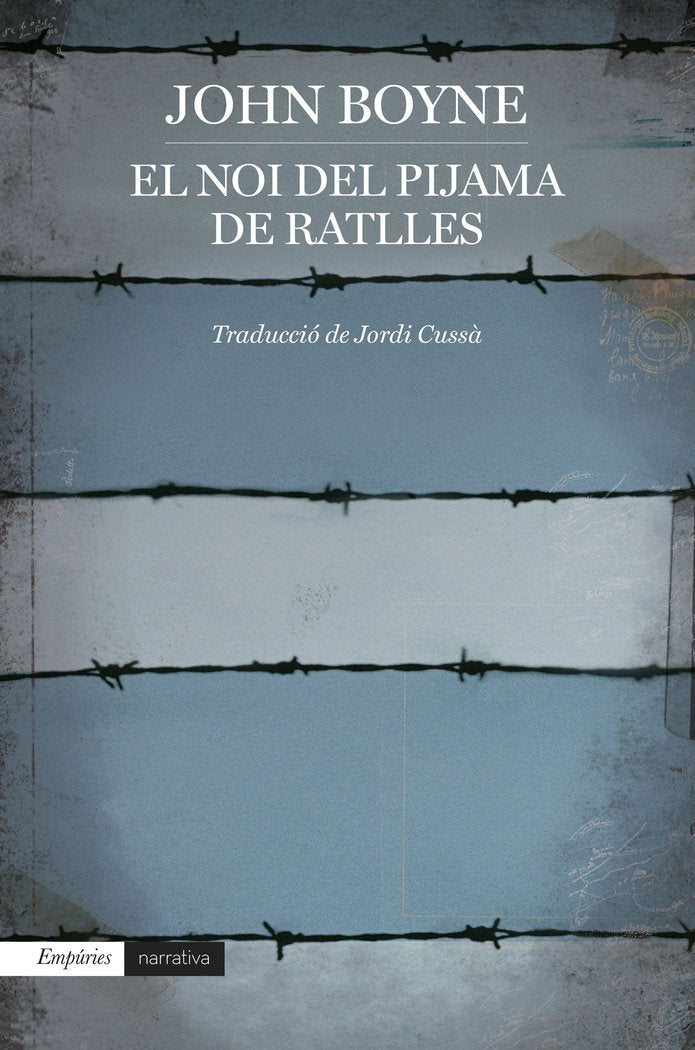 El noi del pijama de ratlles, de BOYNE, JOHN | portada del libro