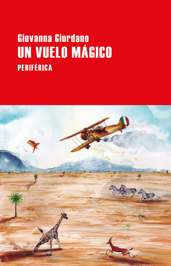 UN VUELO MAGICO, de GIORDANO, GIOVANNA | portada del libro