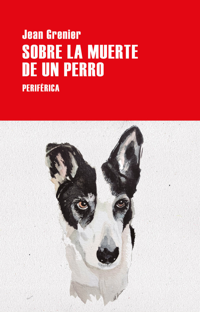 SOBRE LA MUERTE DE UN PERRO, de GRENIER, JEAN | portada del libro