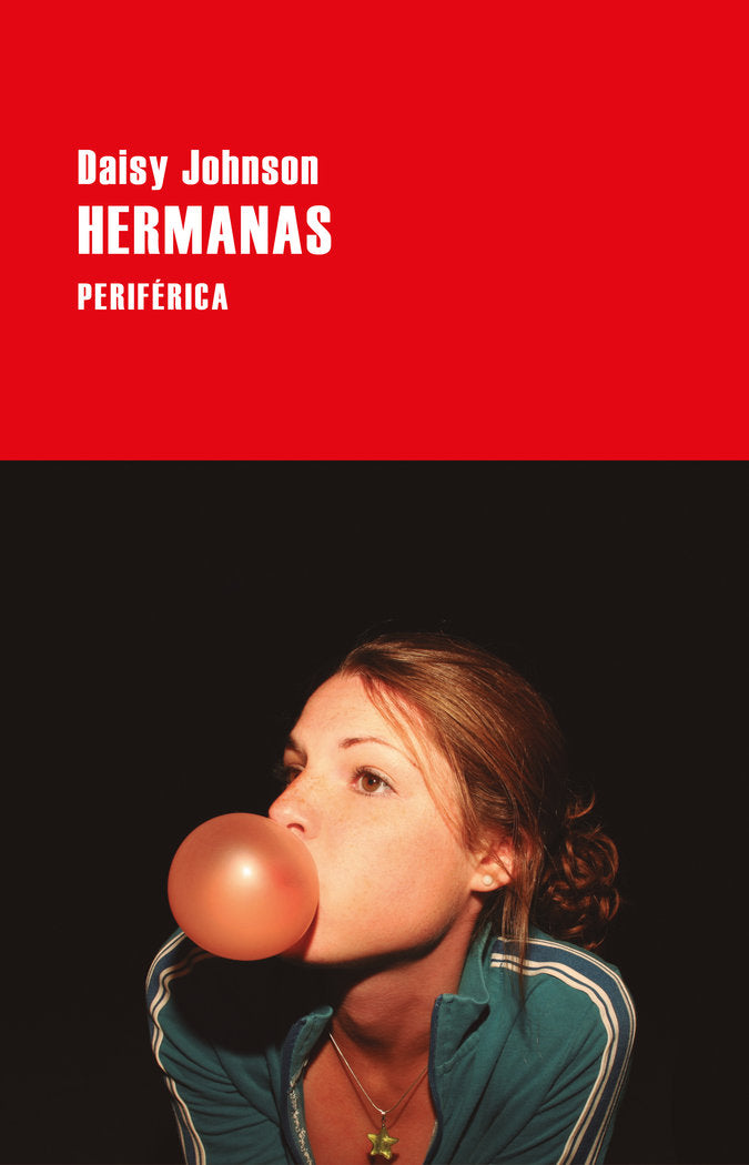 HERMANAS, de JOHNSON, DAISY | portada del libro