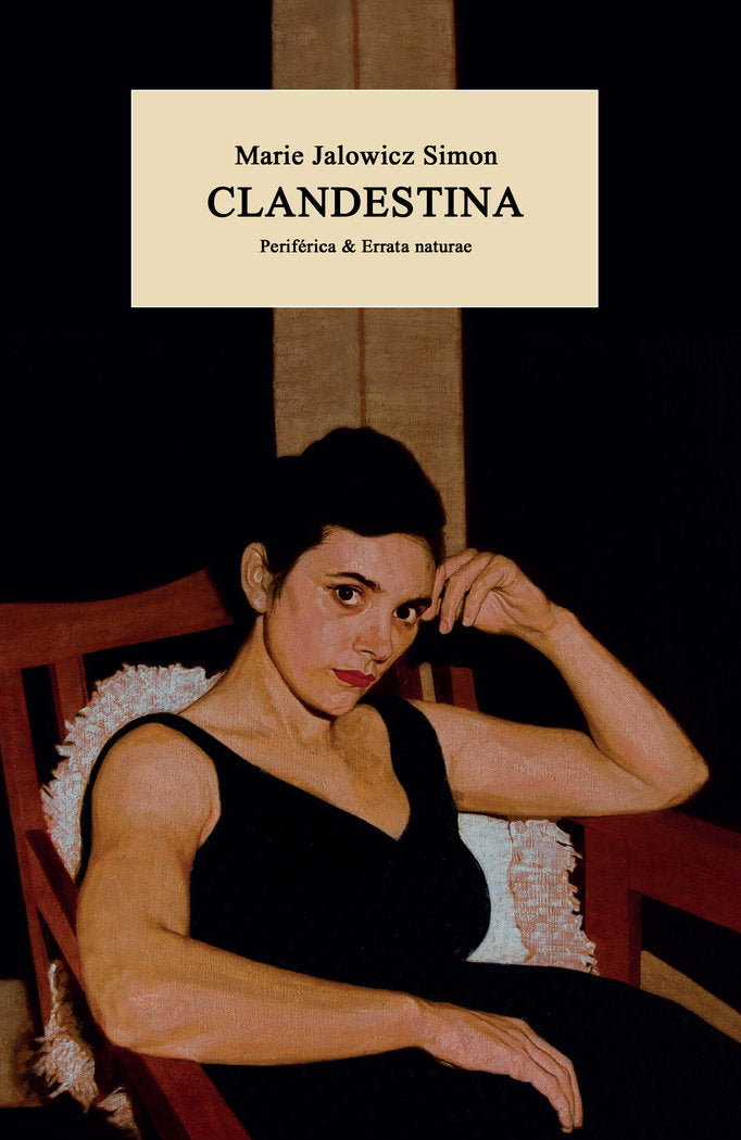 CLANDESTINA, de JALOWICZ SIMON, MARIE | portada del libro