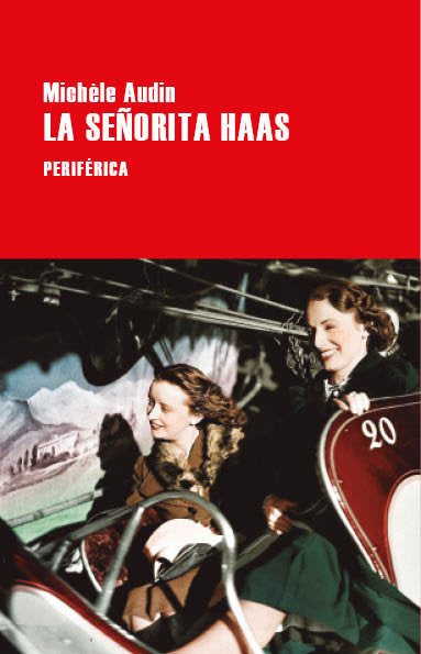 LA SEÑORITA HAAS, de AUDIN, MICHELE | portada del libro