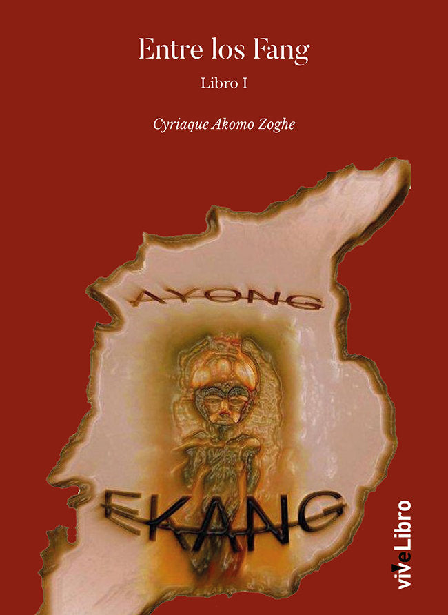 Entre los Fang, de AKOMO ZOGHE, CYRIAQUE | portada del libro