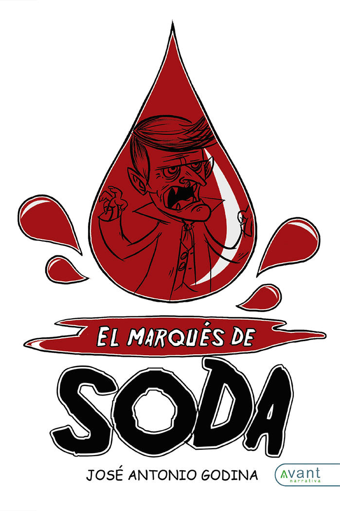 EL MARQUÉS DE SODA. HORROROSAS AVENTURAS POR TODO EL PLANETA, de Godina Miñana, José Antonio | portada del libro
