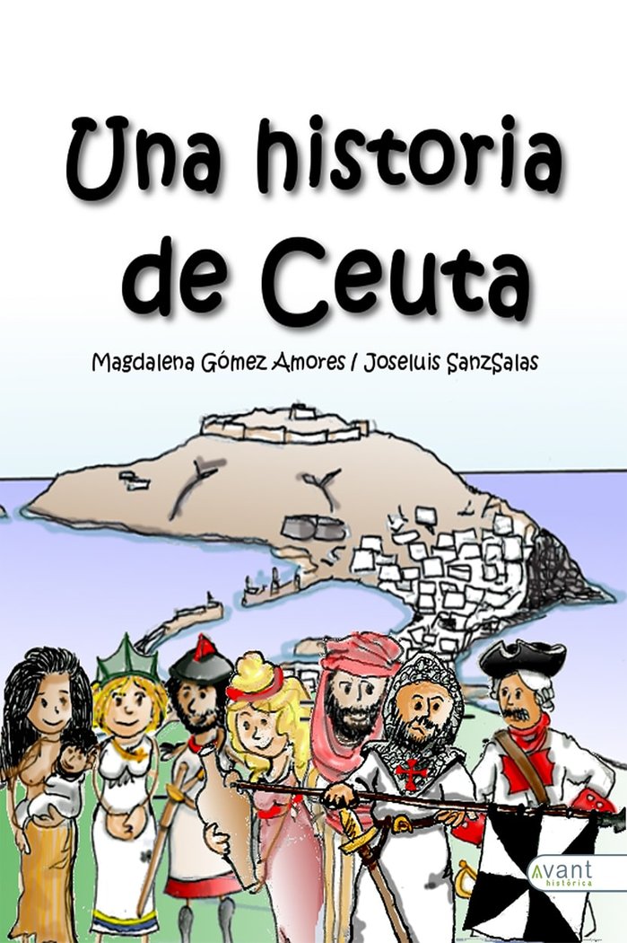 UNA HISTORIA DE CEUTA, de Gómez Amores, Magdalena | portada del libro