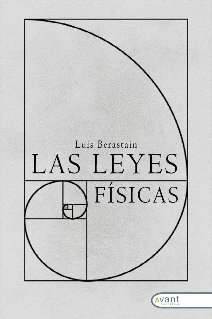 LAS LEYES FÍSICAS, de Berastain, Luis | portada del libro