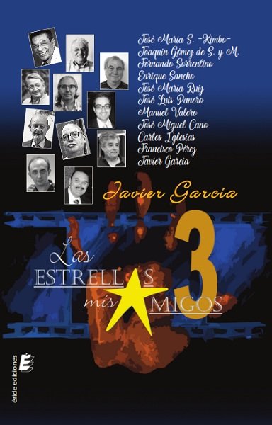 Las estrellas mis amigos 3, de GARCIA, JAVIER | portada del libro