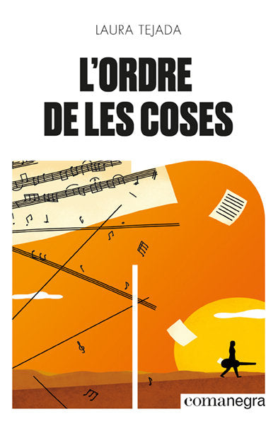 L'ordre de les coses, de TEJADA, LAURA | portada del libro