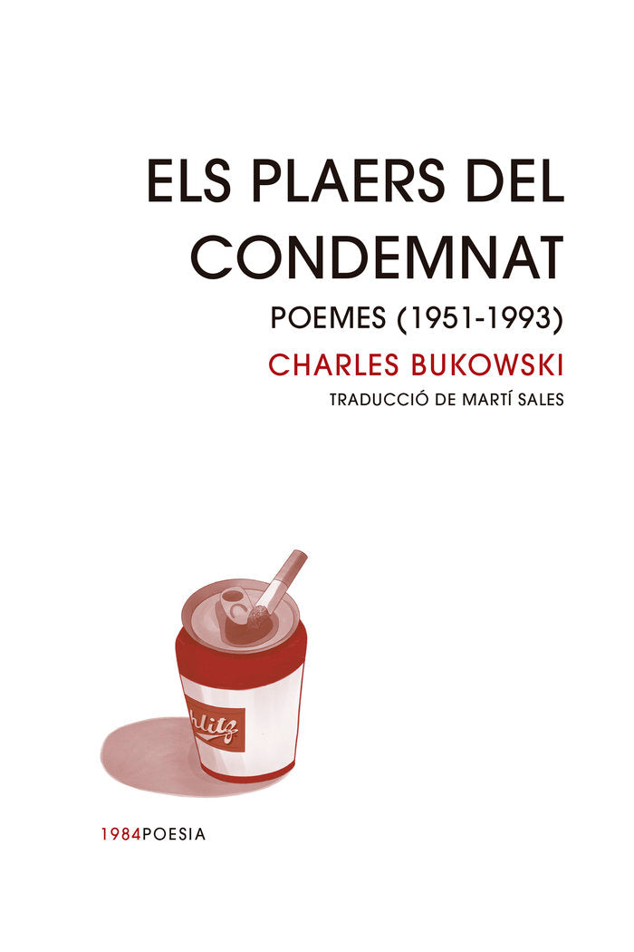 ELS PLAERS DEL CONDEMNAT, de BUKOWSKI, CHARLES | portada del libro