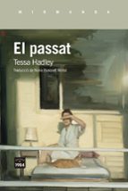 PASSAT, EL, de Tessa Hadley | portada del libro