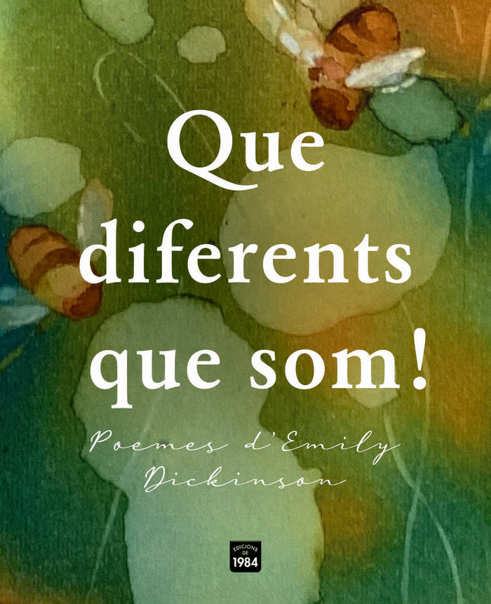 Que diferents que som!, de DICKINSON, EMILY | portada del libro