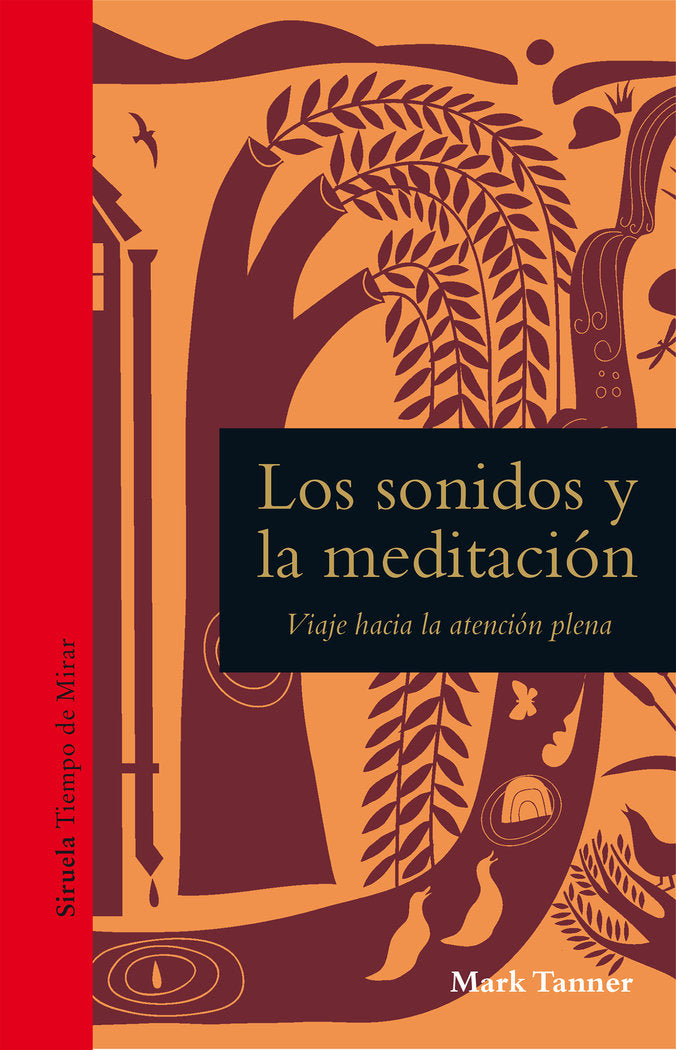 LOS SONIDOS Y LA MEDITACION, de TANNER, MARK | portada del libro