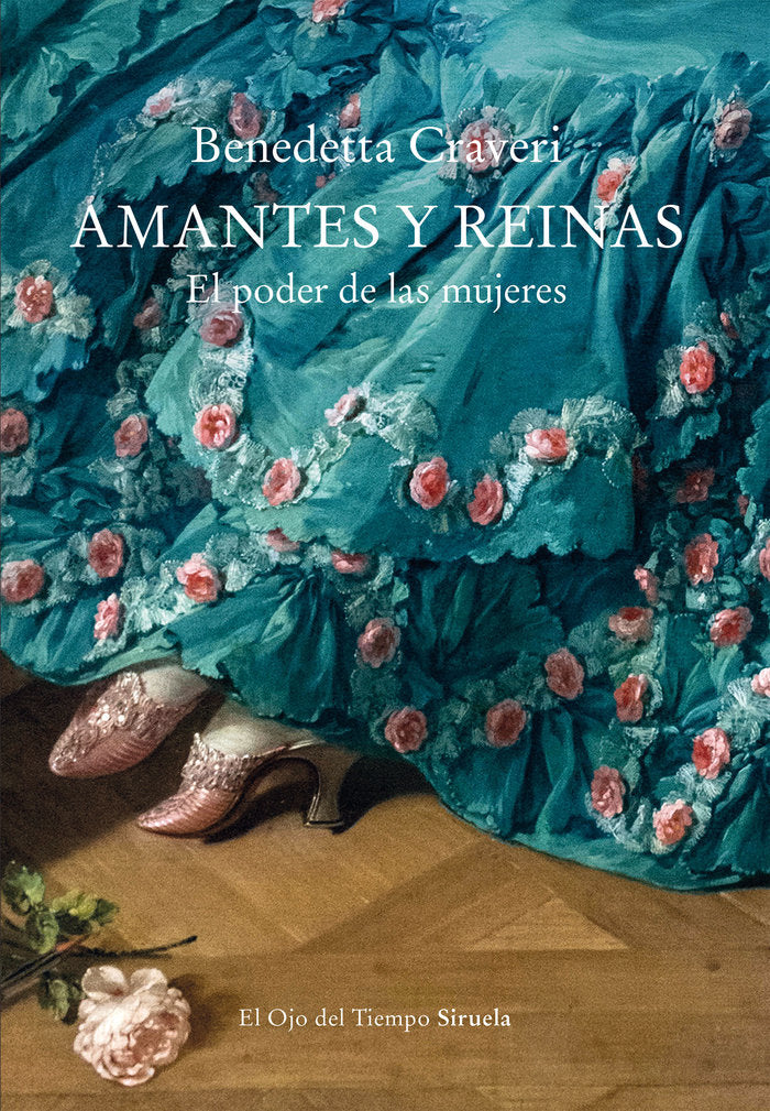 AMANTES Y REINAS, de BENEDETTA CRAVERI | portada del libro