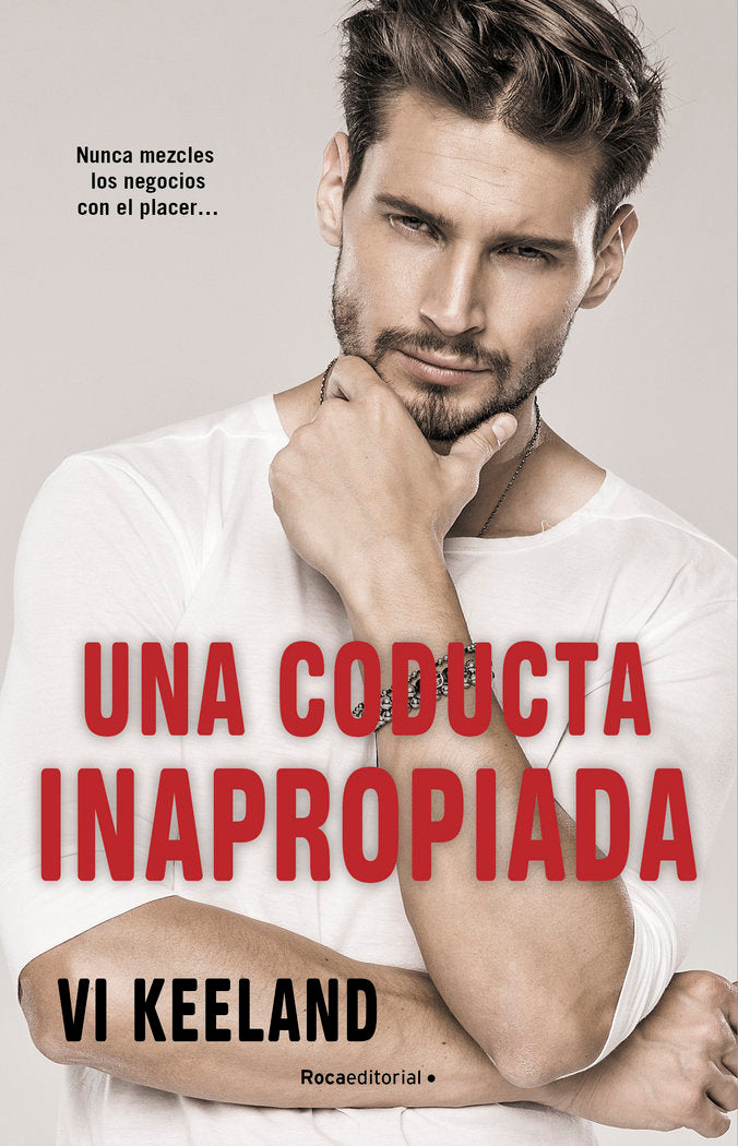 UNA CONDUCTA INAPROPIADA, de KEELAND, VI | portada del libro