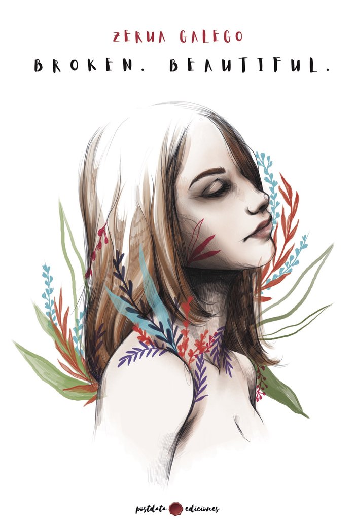 Broken, beautiful, de Galego, Zerua | portada del libro