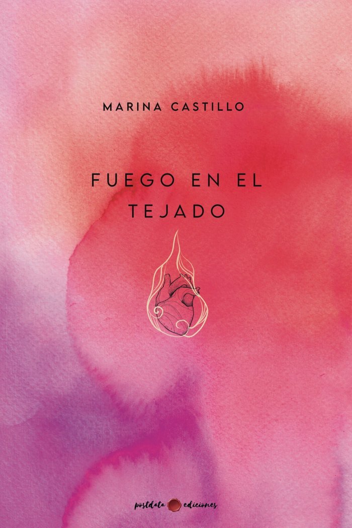 FUEGO EN EL TEJADO, de Castillo, Marina | portada del libro
