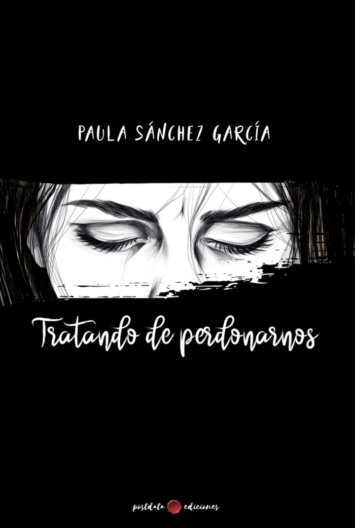 TRATANDO DE PERDONARNOS, de Sánchez, Paula | portada del libro
