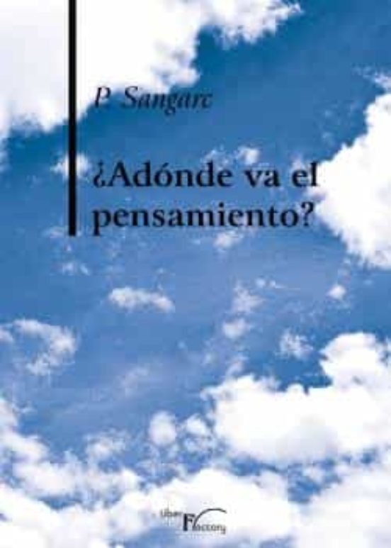 ADONDE VA EL PENSAMIENTO, de SANGARC, P. | portada del libro