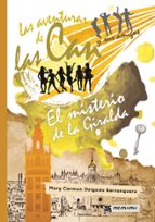 Las aventuras de las Can y sus amigos. El misterio de la Giralda, de Mª DE CARMEN DELGADO BARRANQUERO | portada del libro