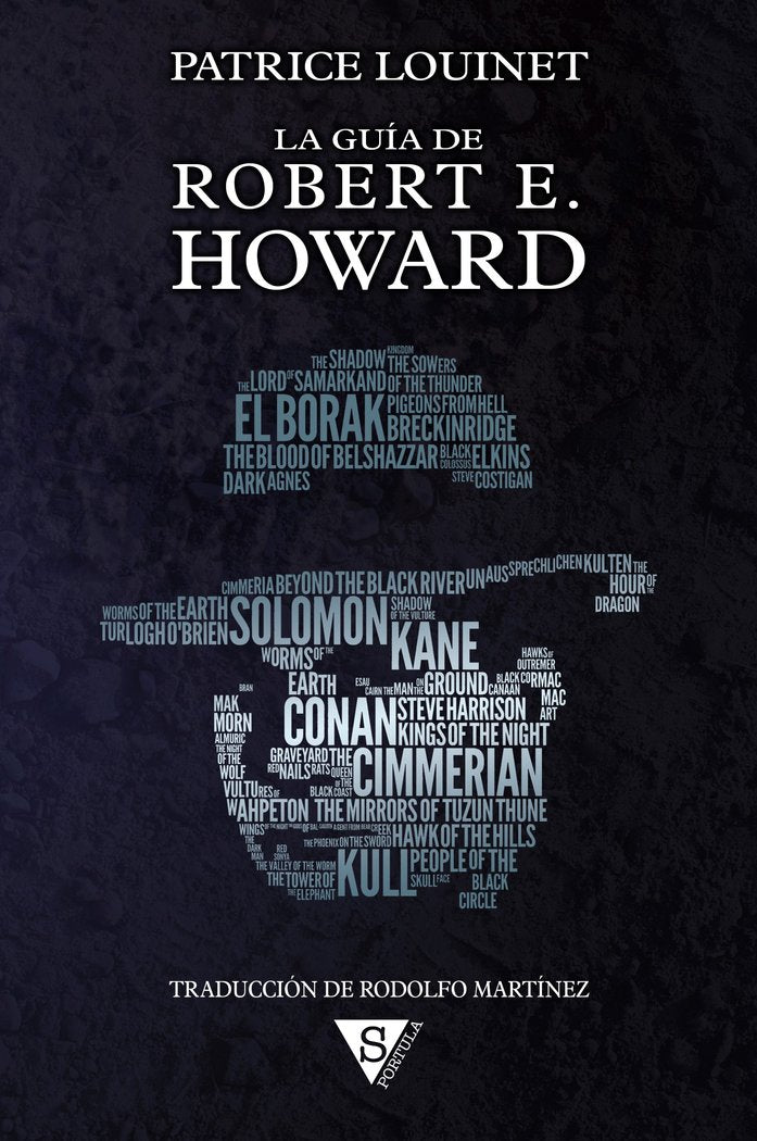 LA GUIA DE ROBERT E. HOWARD TAPA DURA, de Louinet, Patrice | portada del libro
