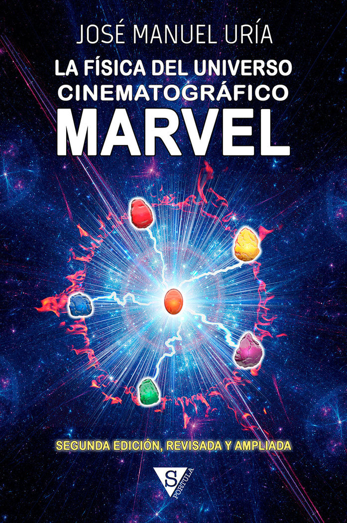 La física del Universo Cinematográfico Marvel, de Uría, José Manuel | portada del libro