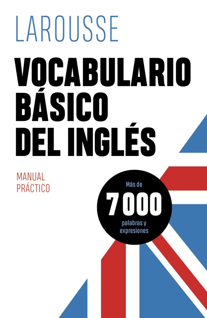 VOCABULARIO BASICO DEL INGLES, de EDITIONS LAROUSSE | portada del libro