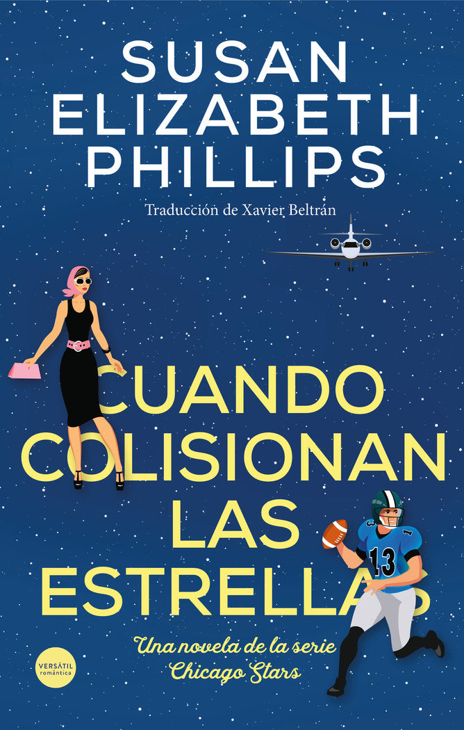 CUANDO COLISIONAN LAS ESTRELLAS, de PHILLIPS, SUSAN ELIZABETH | portada del libro