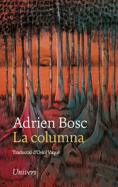 LA COLUMNA, de BOSC,ADRIEN | portada del libro