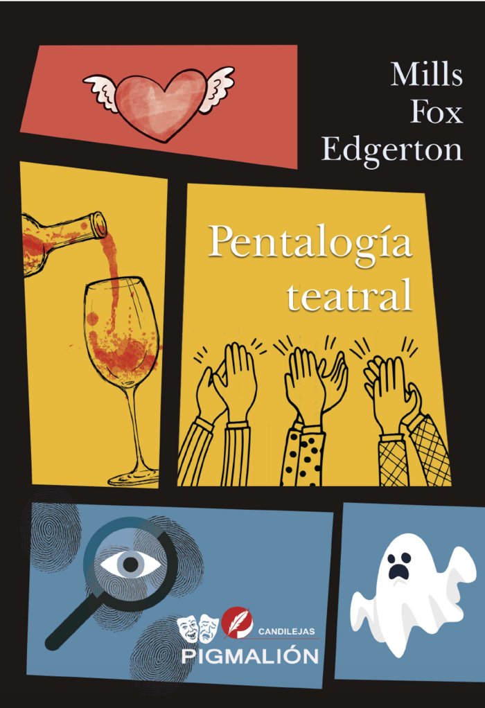 PENTALOGÍA TEATRAL, de Fox Edgerton, Mills | portada del libro
