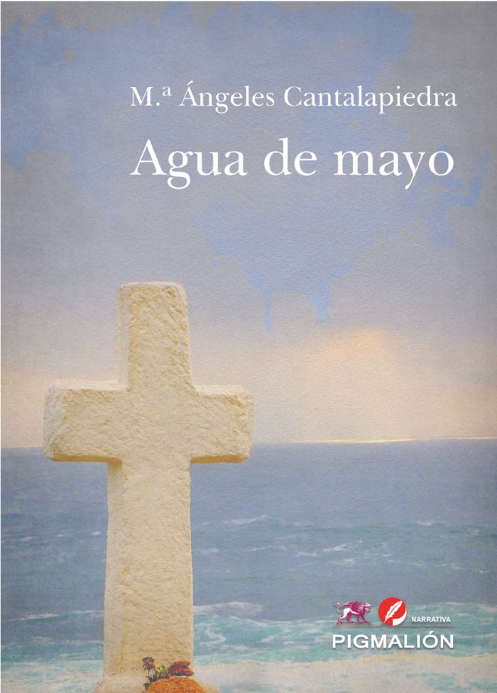 AGUA DE MAYO, de Cantalapiedra, Mª Ángeles | portada del libro