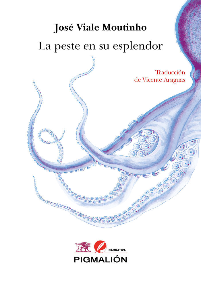 LA PESTE EN SU ESPLENDOR, de Viale Moutinho, José | portada del libro