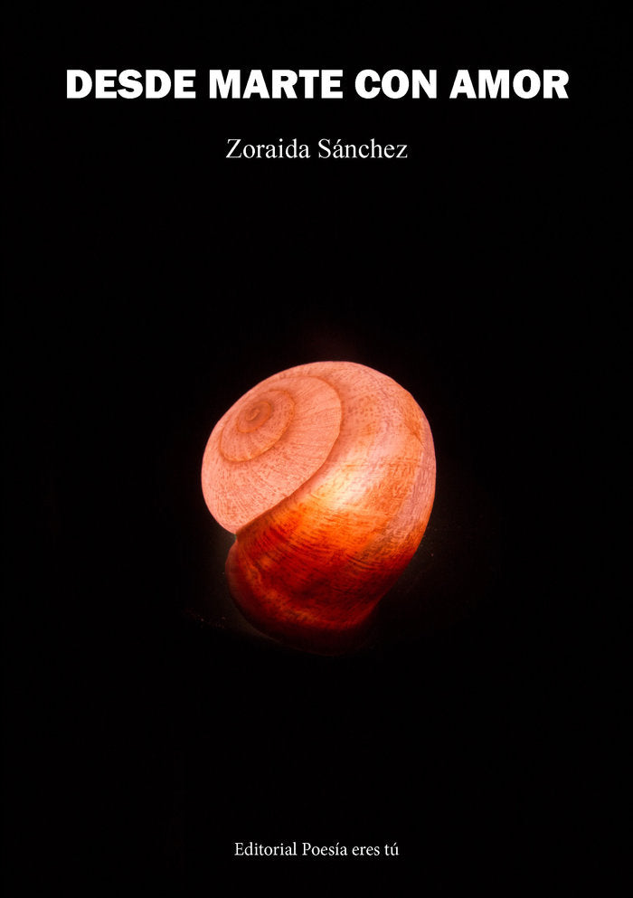 DESDE MARTE CON AMOR, de Sánchez, Zoraida | portada del libro