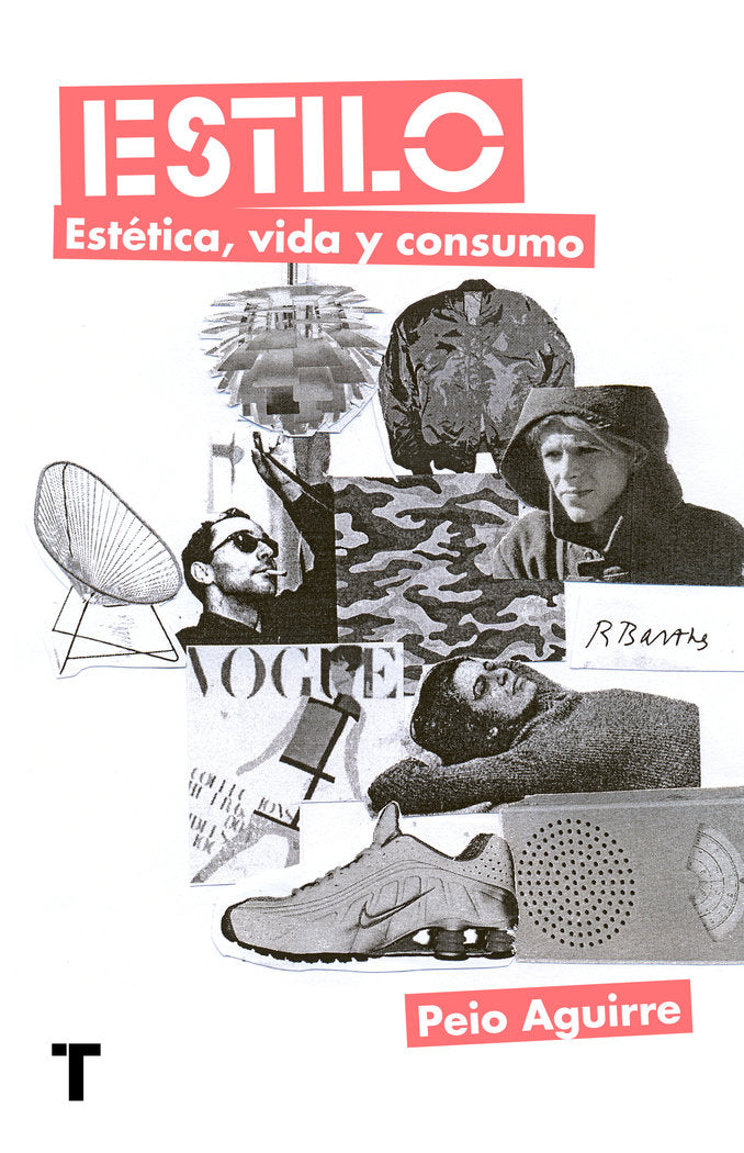 ESTILO ESTETICA VIDA Y CONSUMO, de AGUIRRE, PEIO | portada del libro