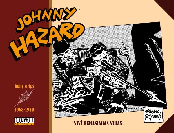 JOHNNY HAZARD, de ROBBINS, FRANK | portada del libro
