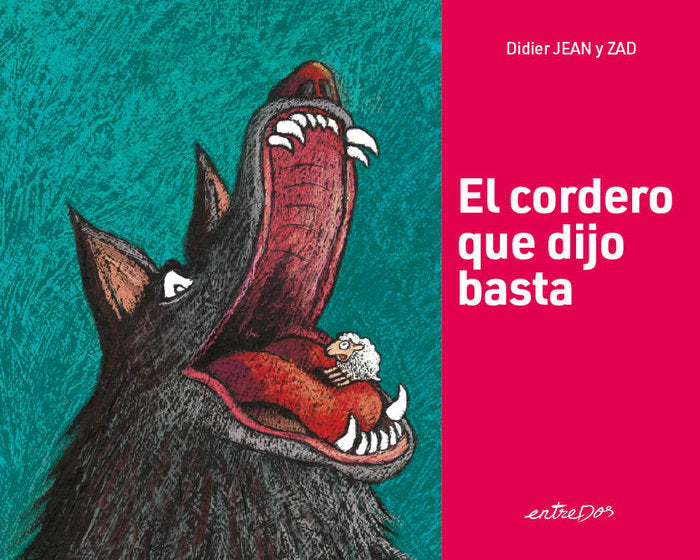 El cordero que dijo basta, de , Didier, Jean | portada del libro