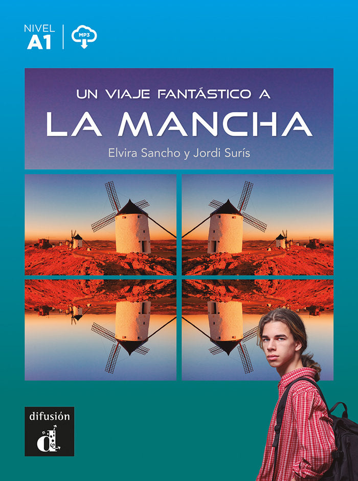 UN VIAJE FANTASTICO A LA MANCHA, de SANCHO, ELVIRA | portada del libro
