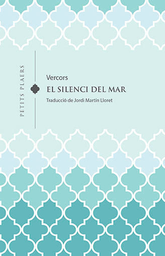 EL SILENCI DEL MAR, de VERCORS (JEAN BRULLER) | portada del libro