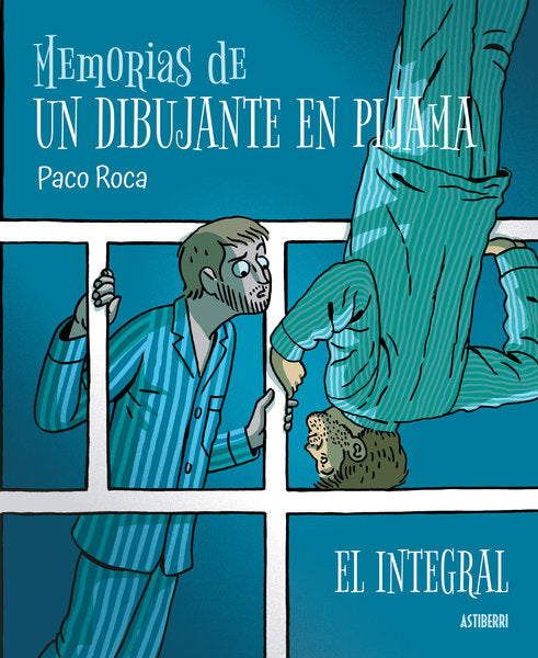 MEMORIAS DE UN DIBUJANTE EN PIJAMA. EL INTEGRAL, de ROCA, PACO | portada del libro
