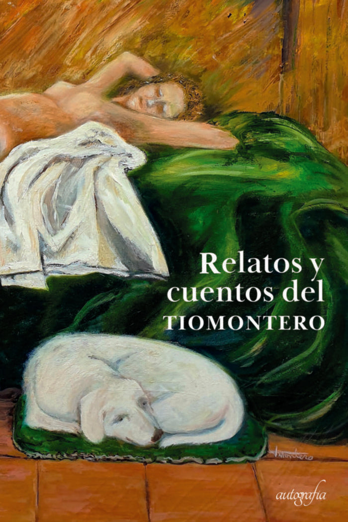 Relatos y cuentos del TIOMONTERO, de Montero, Jose Luis | portada del libro