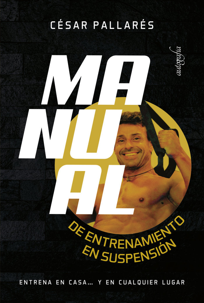 Manual de entrenamiento en suspensión, de Pallarés, César | portada del libro