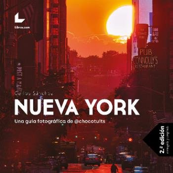 NUEVA YORK. UNA GUIA FOTOGRAFICA DE @CHOCOTUITS, de SANCHEZ, CARLOS | portada del libro