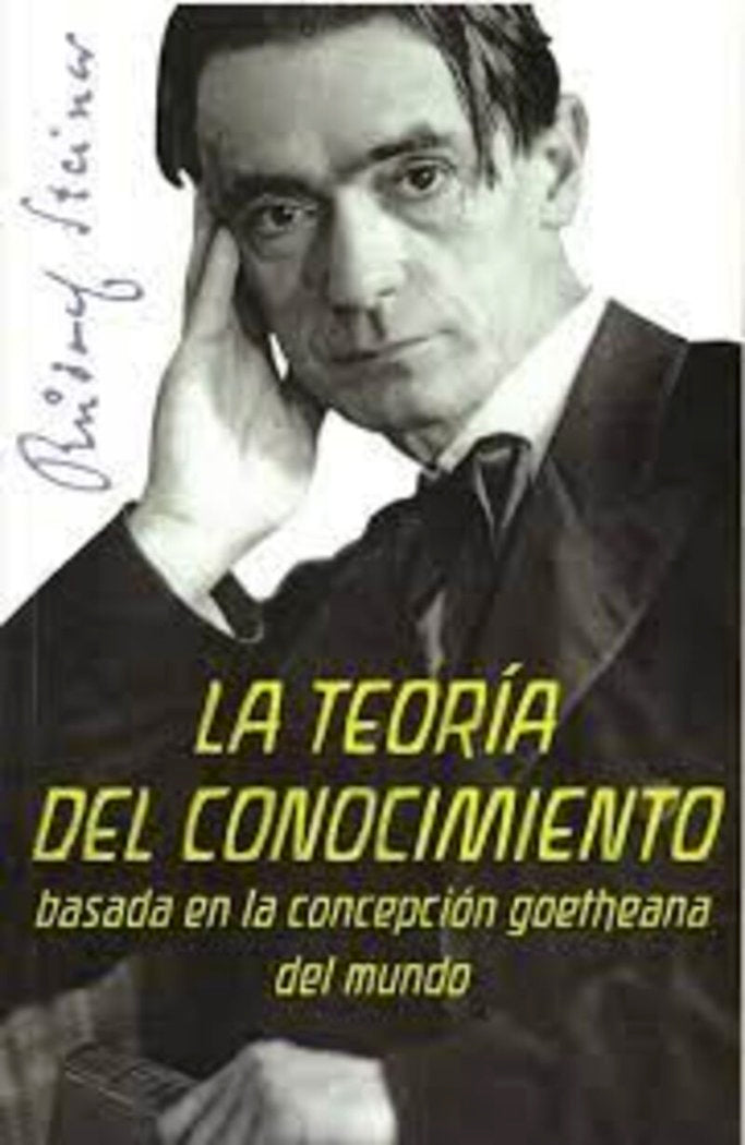 LA TEORIA DEL CONOCIMIENTO, de RUDOLF STEINER | portada del libro