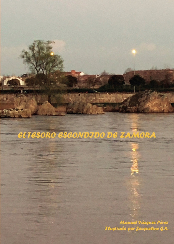 El tesoro escondido de Zamora, de Vázquez Pérez, Manuel | portada del libro